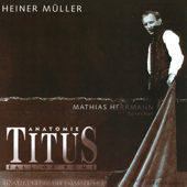Anatomie Titus - Heiner Müller