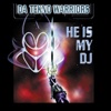 He Is My Dj - EP