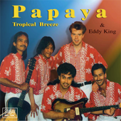 Manisé - Papaya & Eddy King