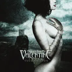 Fever (Tour Edition) - Bullet For My Valentine