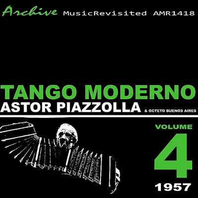 Tango Moderno - Ástor Piazzolla