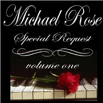 Special Request, Vol. 1 by Michael Rose album reviews, ratings, credits