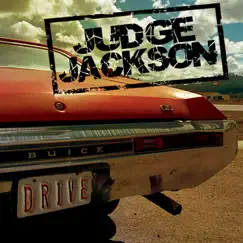 Drive by Judge Jackson album reviews, ratings, credits