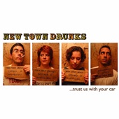 New Town Drunks - down with the poor