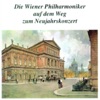 Die Wiener Philharmoniker Auf Dem Weg Zum Neujahrskonzert