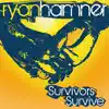 Survivors Survive - EP album lyrics, reviews, download