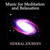 Music for meditation and relaxation, Sideral Journey, 2007