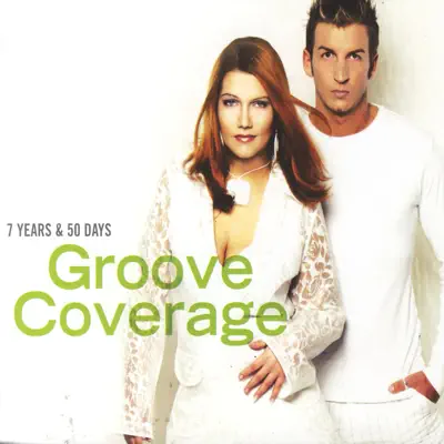 7 Years & 50 Days - EP - Groove Coverage