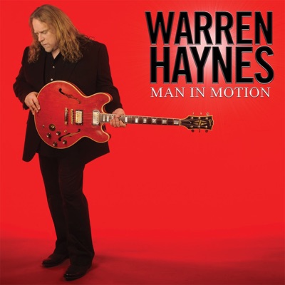 Man In Motion - Warren Haynes