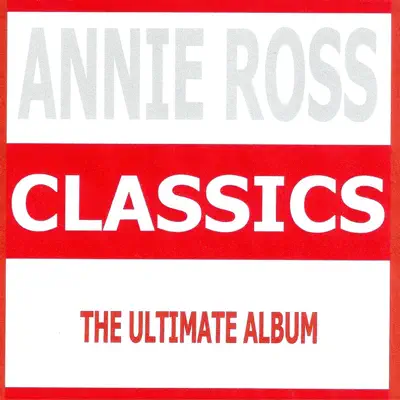 Classics - Annie Ross - Annie Ross