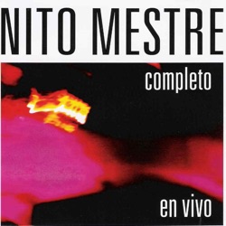 Nito Mestre - Canción para Mí Muerte