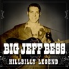 Big Jeff Bess - I Courted an Angel