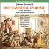 Stream & download Strauss II: Der Karneval in Rom (The Carnival in Rome) Operetta, Vol. 2 (1950)