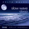 Slow Wave Sleep - Delta Waves album lyrics, reviews, download