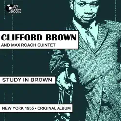 Study In Brown (New York 1955 Original Album) - Clifford Brown Study In Brown (New York 1955 Original Album) - Clifford Brown