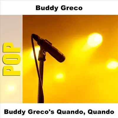 Buddy Greco's Quando, Quando - Buddy Greco