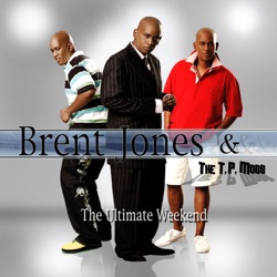 Brent Jones & The TP Mobb - Cry Holy