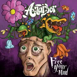 Free Your Mind - Anarbor