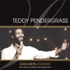 Golden Legends: Teddy Pendergrass (Original Artist Re-Recording), 2005