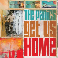 Get Us Home (Radio Edit) - Single - The Panics