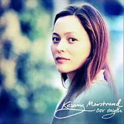 Our Myth - Kesang Marstrand Our Myth - Kesang Marstrand