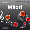 Rhythms Easy Maori (Unabridged) - EuroTalk Ltd