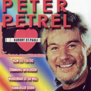 Peter Petrel - In der alten Hafenkneipe Lyrics - Zortam Music