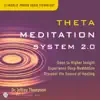 Theta Meditation 2.0 album lyrics, reviews, download