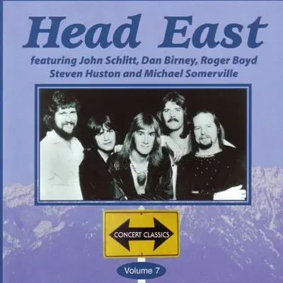 Concert Classics, Vol. 7 - Head East