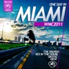 One Day In Miami WMC 2011, 2011