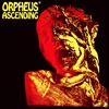 ORPHEUS ASCENDING (New Edition)