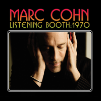 Marc Cohn - Listening Booth: 1970 artwork