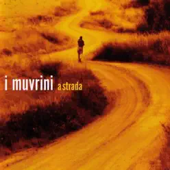 A strada - I Muvrini A strada - I Muvrini