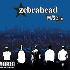 MFZB - Zebrahead