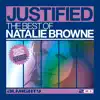 Almighty Presents: Justified - The Best Of Natalie Browne album lyrics, reviews, download