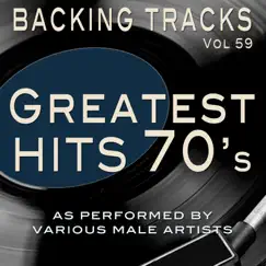 Greatest Hits 70's Vol 59 (Backing Tracks Minus Vocals) by Backing Tracks Minus Vocals album reviews, ratings, credits