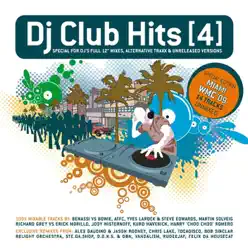 DJ Club Hits, Vol. 4 - Benny Benassi DJ Club Hits, Vol. 4 - Benny Benassi