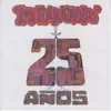 Los Folkloristas: 25 Años album lyrics, reviews, download