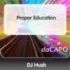 Stream & download Proper Education - Single