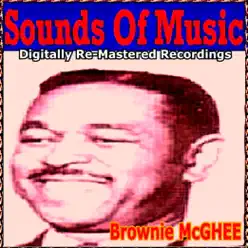 Sounds Of Music pres. Brownie McGhee (Digitally Re-Mastered Recordings) - Brownie McGhee