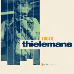 Sony Jazz Collection - Toots Thielemans