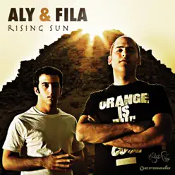 Rising Sun - Aly & Fila Rising Sun - Aly & Fila