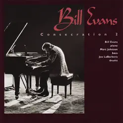 Consecration, Volume 2 - Bill Evans