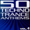 50 Techno Trance Anthems, Vol. 4: Edition 2012