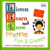 Listen, Learn and Grow: Playtime Fun and Games