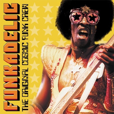The Original Cosmic Funk Crew - Funkadelic