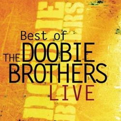 The Doobie Brothers - Listen to the Music