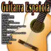 Guitarra Española album lyrics, reviews, download