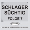 Schlager Süchtig Folge 7
