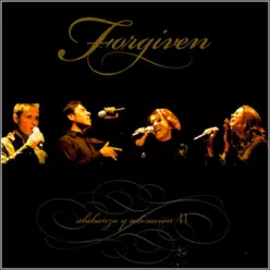 Alabanza Y Adoracion 2 - Forgiven